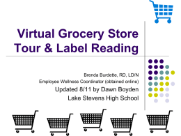Virtual Grocery Store Tour & Label Reading