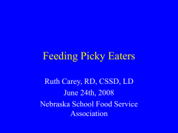 Feeding Picky Eaters , Ages 8-18