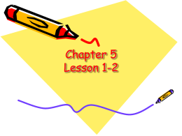 Chapter 5 Lesson 1-2