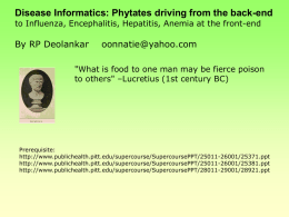 Disease Informatics: Phytates driving from the back