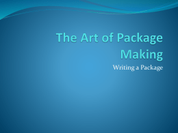 The Art of Package Making