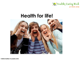 Health for life! - Food a fact of life