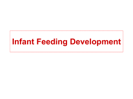 Infant Feeding Development Infant Development & Feeding Skills A