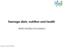 Teenage diets, nutrition and health.