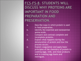FCS-FS-8. Students will discuss why proteins are important in food