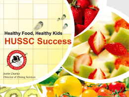 Healthy Food, Healthy Kids HUSSC Success