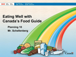 Eating Well with Canada` Food Guide