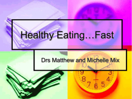 Healthy Eating…