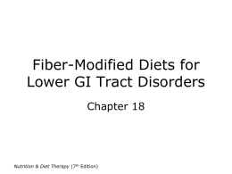 Fiber-Modified Diets for Lower GI Disorders