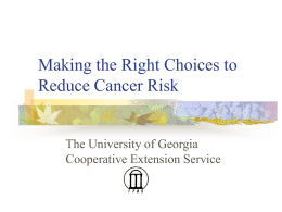 Making the Right Choices to Reduce Cancer Risk