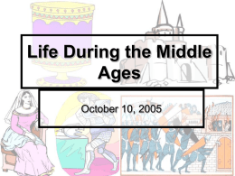 Lifestyle During the Middle Ages
