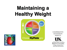 Watching Portion Sizes… - UK College of Agriculture