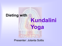 Dieting with Kundalini Yoga