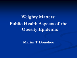 Treatments for Obesity - Public Health and Social Justice