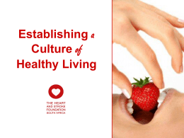 Establishing a culture of healthy living