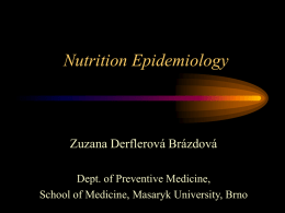 Dietary guidelines, nutritional epidemiology - IS MU