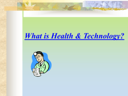What is Health & Technology?