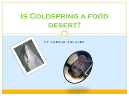 Is Coldspring a food desert? - Independence School Local 1