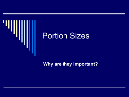 Portion Sizes - Mrs. Simon`s Class