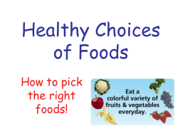 Healthy Choices of Foods