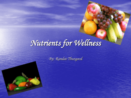 Nutrients for Wellness