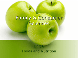Unit 6: Foods & Nutrition