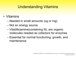 Chapter 9: Vitamins: Vital Keys to Health