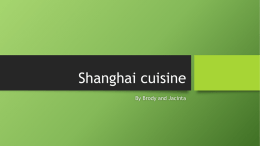 Shanghai cuisine - Jacinta`s groupx