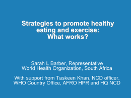 Strategies to promote healthy eating and exercise