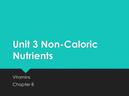 Unit 3 Non-Caloric Nutrients Powerpoint