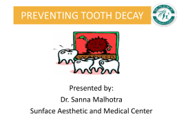 PREVENTING TOOTH DECAY