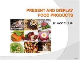 present and display food products