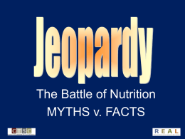 Nutrition_Myth-Fact Jeopardy_10-02