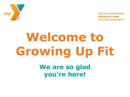 Growing Up Fit - YMCA Buffalo Niagara