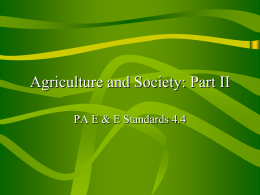 Agriculture and Society: Part II