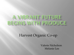 A VIBRANT FUTURE BEGINS WITH PRODUCE