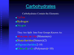 Carbohydrates - D39C Science Olympiad