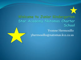 Welcome to Junior Kindergarten Star Academy Natomas Charter