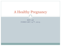 A Healthy Pregnancy