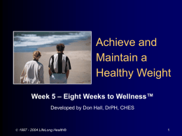 Eight Weeks to Wellness (Week 5)