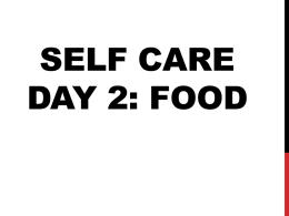 SELF CARE DAY 2: FooD