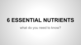 6 ESSENTIAL NUTRIENTS