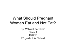 What Should Pregnant Women Eat and Not Eat?