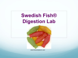 Swedish Fish® Digestion Lab