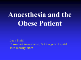 Anaesthesia and the Obese Patient