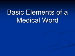 Basic Elements of Medical Word NMHS