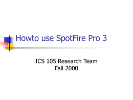 Howto use SpotFire Pro 3
