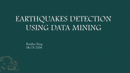Earthquakes Detection using Data Mining
