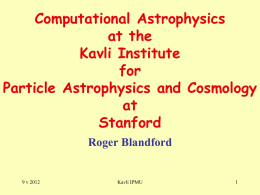 Computational Astrophysics at the Kavli Institute for Particle