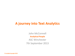 A journey into text analytics (PowerPoint  1.3MB)